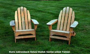 Kursi Adirondack Solusi Duduk Santai untuk Taman kursi adirondack